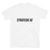 Strategic AF Tee