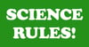 Science Rules! Sticker