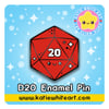 Kawaii D20 Enamel Pin Pre-Order