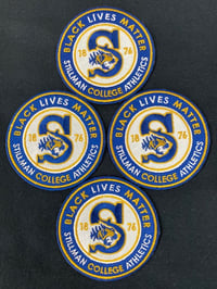 Image 2 of BLACK LIVES MATTER @ STILLMAN COLLEGE ATHLETICS PATCH (2 Per Order)