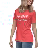Image 7 of Women's Relaxed T-Shirt, Fun Fact I Don’t Care Shirt | Funny Sarcastic Graphic Tee