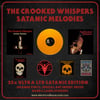 The Crooked Whispers - Satanic Melodies Ultra LTD "Satanic Edition"