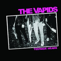 Image 2 of NEW! THE VAPIDS "TEENAGE HEADS" LP (2020)