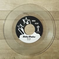 Image 2 of NEW! BABY SHAKES "She's A Star / Gimme Gimme Gimme Your Love" 7" - 5TH PRESS!