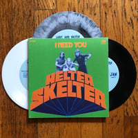 Image 3 of HELTER SKELTER "I Need You" 7" maxi single  (JAW035)