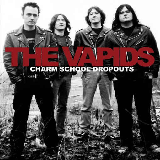 Image of NEW! THE VAPIDS "CHARM SCHOOL DROPOUTS" LP (2020)