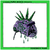 Image of Pura Mania - Cerebros Punk 12" (Hysteria #06)