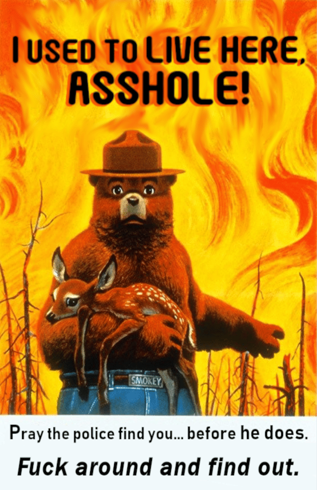 Image of Smokey The Bear Goes Feral Poster