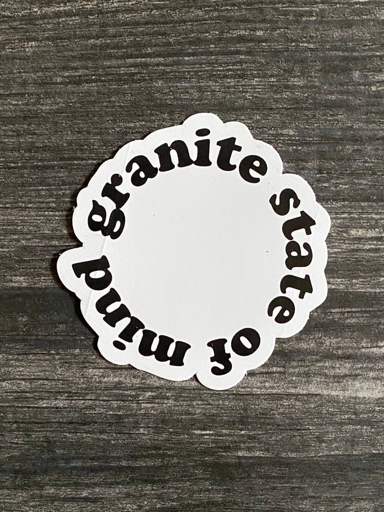 Image of Granite state of mind sticker 3”