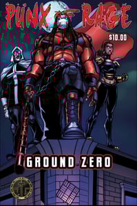 Image of PUNXofRAGE  "Ground Zero" Physical Issue