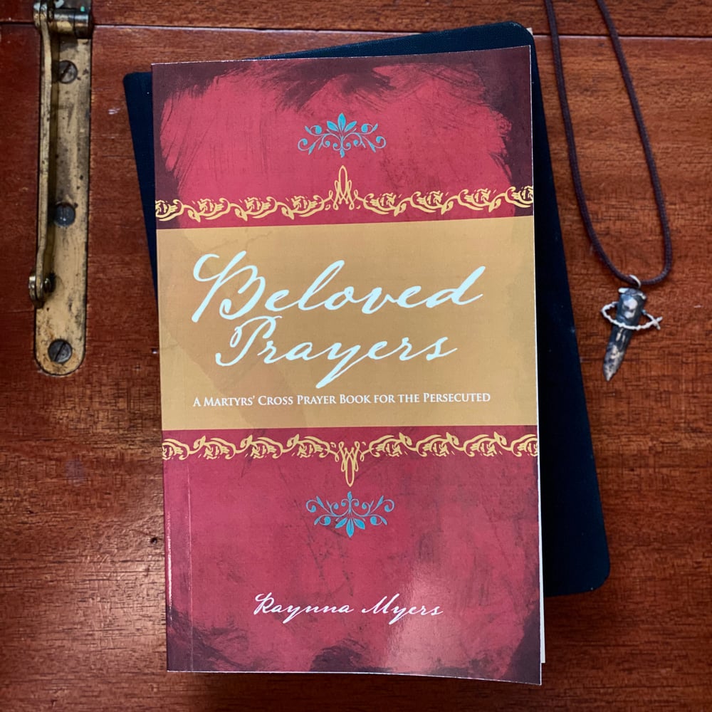 Image of Beloved Prayers: A Martyrs' Cross Prayer Book for the Persecuted