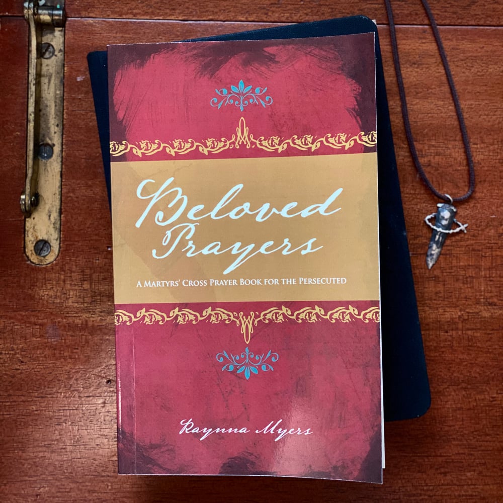 Image of Beloved Prayers: A Martyrs' Cross Prayer Book for the Persecuted
