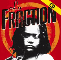 LA FRACTION "La Fraction" CD
