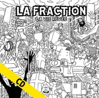 LA FRACTION " La Vie Rêvée" CD