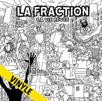 LA FRACTION "La Vie Rêvée" LP