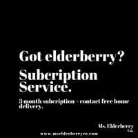 Organic Elderberry Syrup + Elderberry Tea Subscription.  