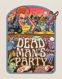 Dead Man's Party Art Print 