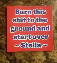 Image 2 of Stella for President Circle Sticker + Campaign Slogan Sticker