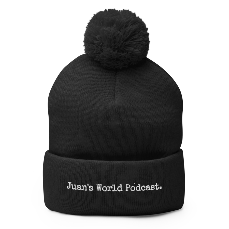 Image of 'Juan's World Podcast' Pom-Pom Beanie