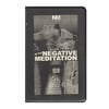 NEGATIVEMEDITATION 'Broken Twins'