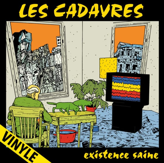 LES CADAVRES "Existence Saine" LP (réédition 2020)