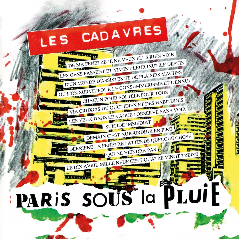 LES CADAVRES "Paris Sous La Pluie" CD (réédition 2020)