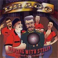 Image of Drago - Bowling With Stalin 