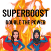 SUPERBOOST