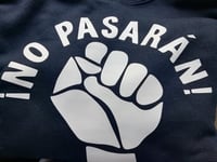 Image 1 of ¡No Pasarán! Hoody in 3 colours