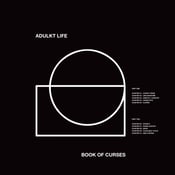 Image of Adulkt Life - Book Of Curses LP/Limited LP/CD