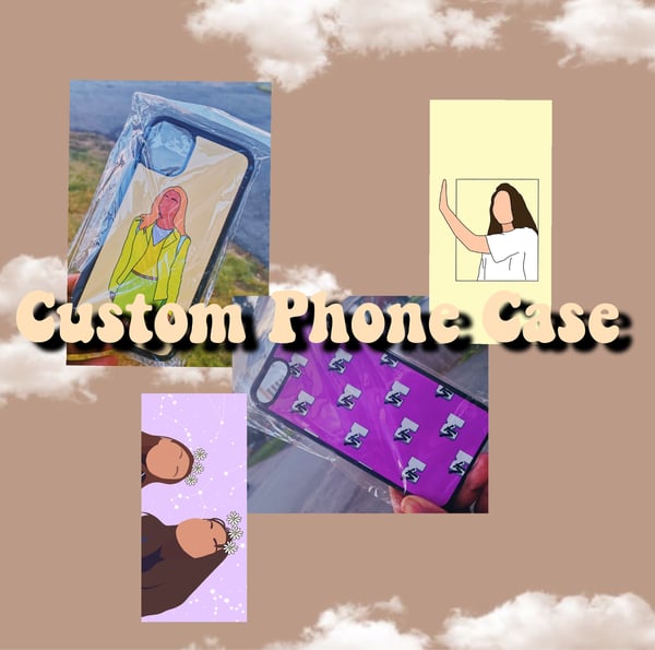 Image of Custom phone case, dm on insta or email me your phone case design, $15.00 