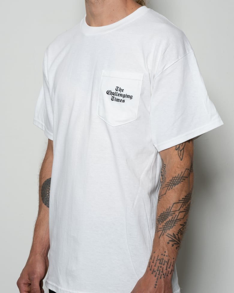 Image of "The Challenging Times" Pocket Tee - White