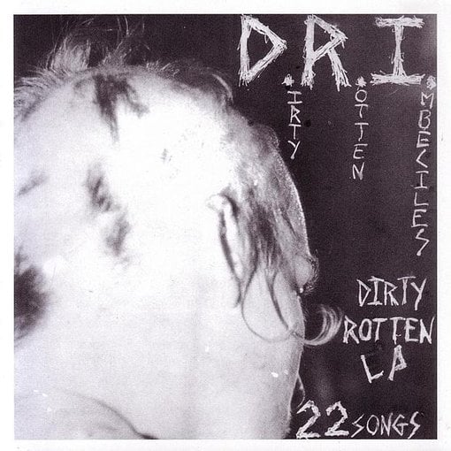 D.R.I. "Dirty Rotten LP" LP