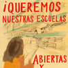 Queremos Nuestras escuelas abiertas y seguras 