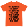 Blacker Berry T Shirt
