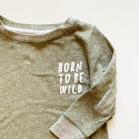 Image 3 of BORN TO BE WILD MELANGE PULLOVER (OLIVE GREEN)