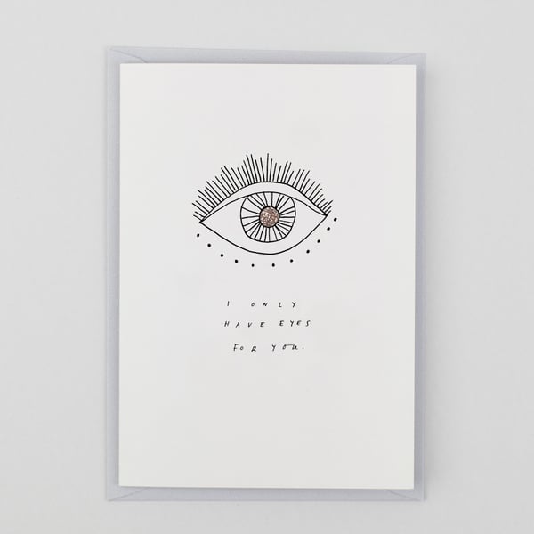 Image of Only Have Eyes For You - Hand Finished Card