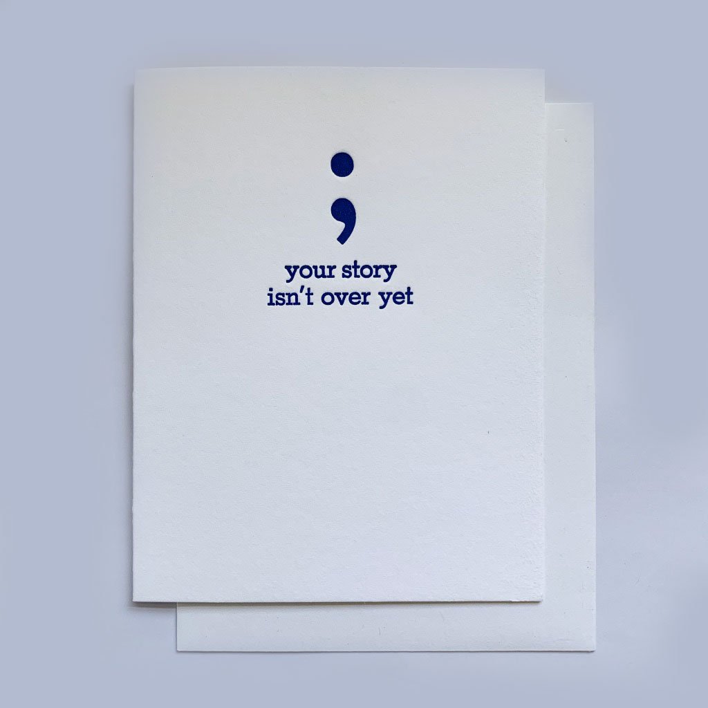 your story isn't over