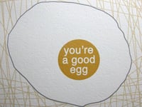 Image 2 of you're a good egg-single folded card