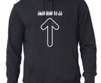 Image 2 of Hoodies Onlyway2goisup 