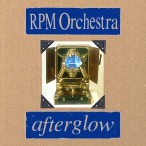 Image of RPM Orchestra - "afterglow" CD