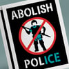 Abolish Police Poster