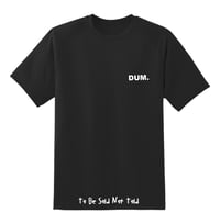 “DUM” Label