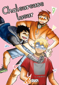 Chaleureuse lueur (tome papier)