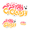 Stay Classy - Sticker