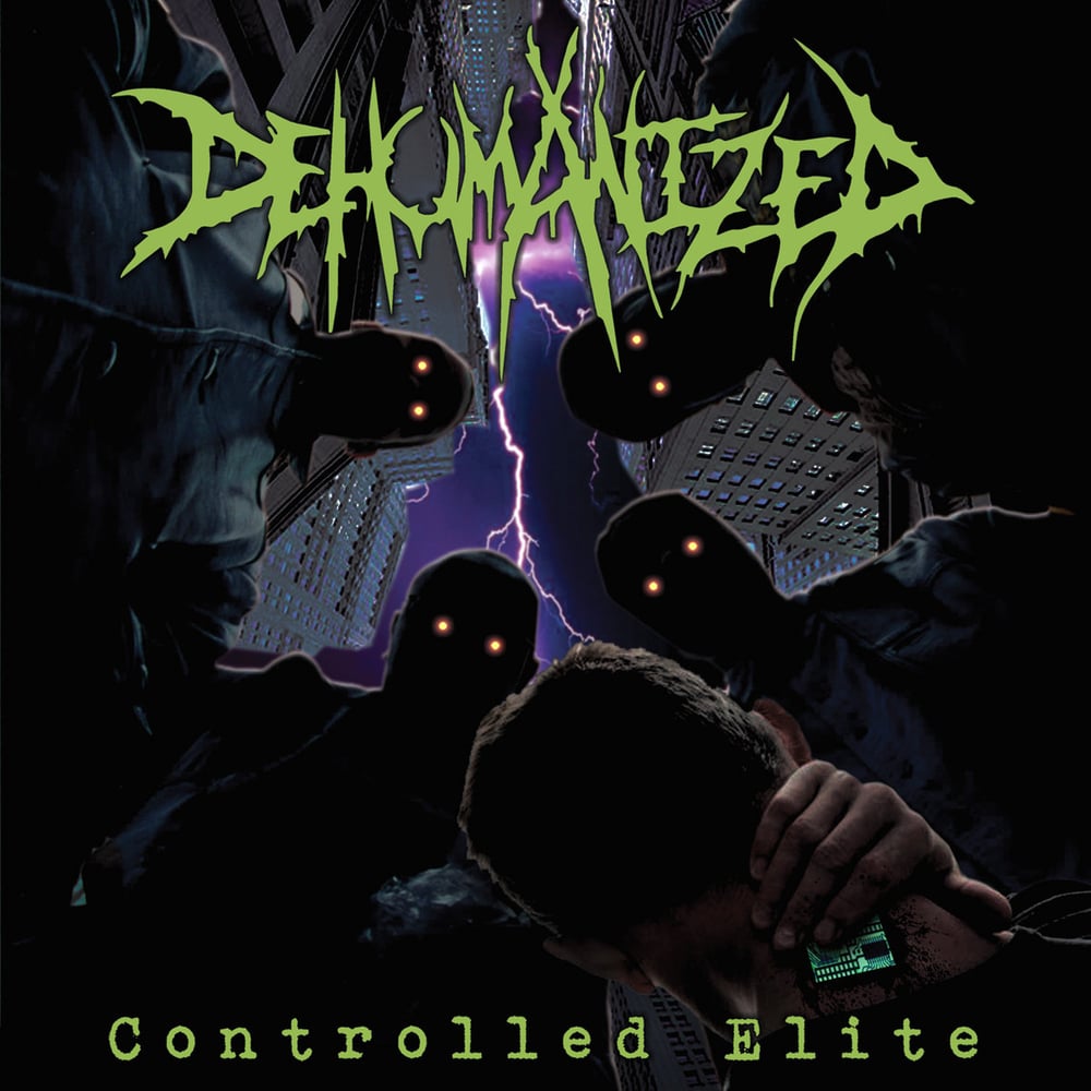 Image of Dehumanized - Controlled Elite CD
