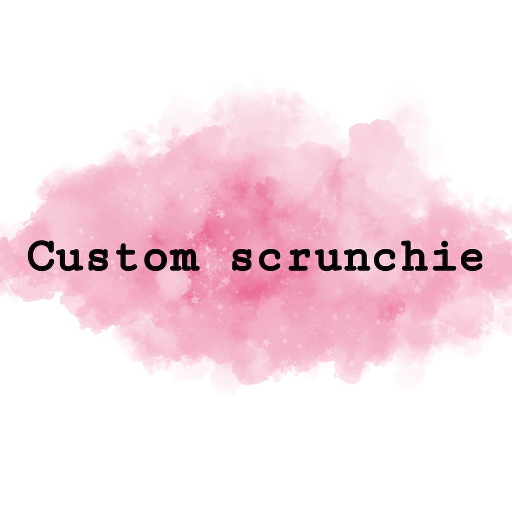 Image of Custom scrunchie 