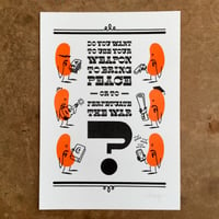 Image 1 of Use Your Weapon Wisely - Risograph Print