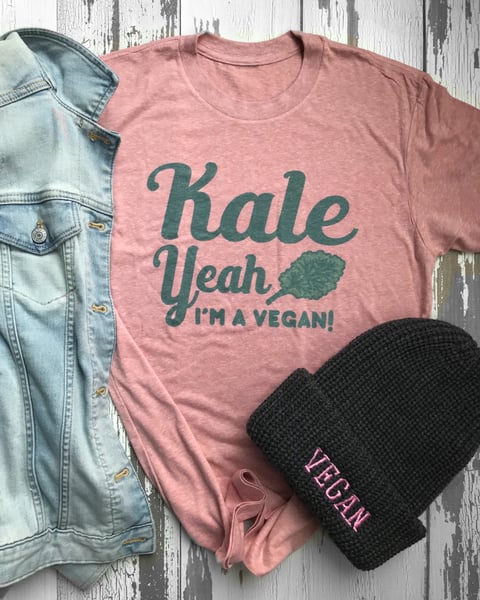 Image of Kale yeah I’m a vegan! Unisex tshirt