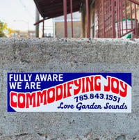 Image 1 of Commodifying Joy Bumper Sticker